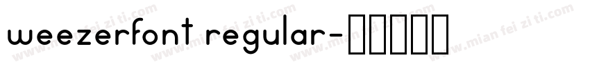 weezerfont regular字体转换
